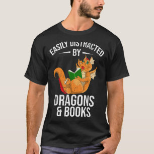 Easily Distracted By Dragons And Books Reading Boo T-Shirt