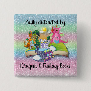 Easily Distracted by Dragons and Fantasy Books   15 Cm Square Badge