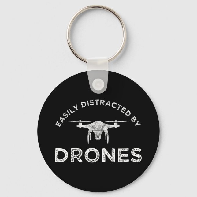 Easily Distracted By Drones Key Ring (Front)