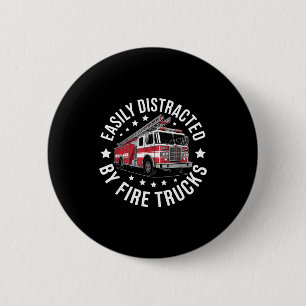 Easily Distracted By Fire Trucks Design 6 Cm Round Badge