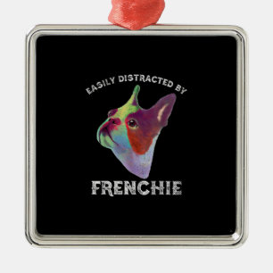 Easily Distracted By French Bulldog Funny Gift Metal Tree Decoration