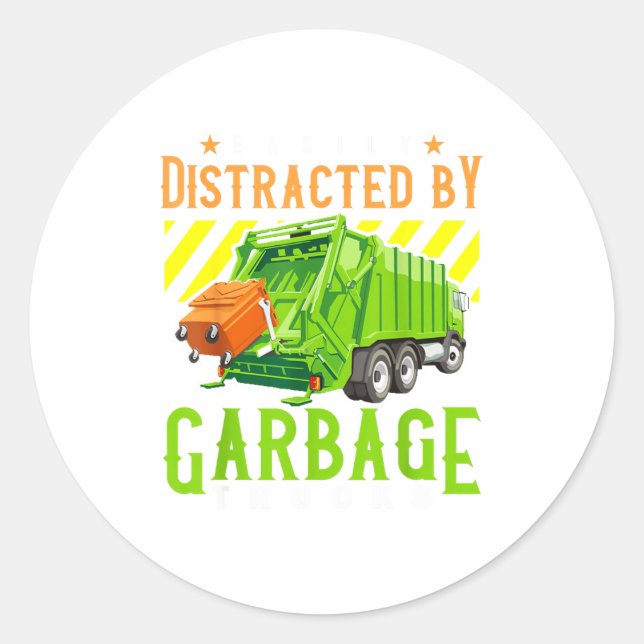 Easily Distracted By Garbage Trucks Funny Truck Lo Classic Round Sticker (Front)