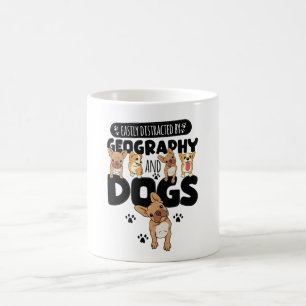 Easily Distracted By Geography And Dogs Coffee Mug