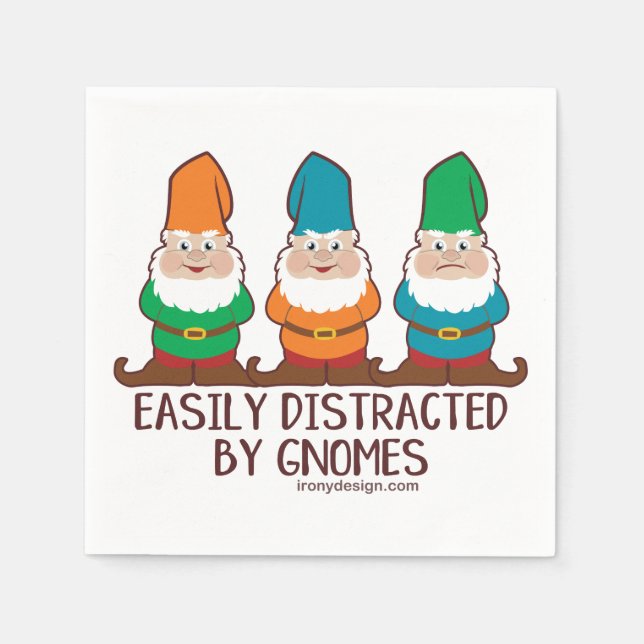 Easily Distracted by Gnomes Napkin (Front)