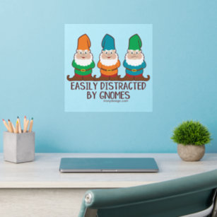 Easily Distracted by Gnomes Wall Decal