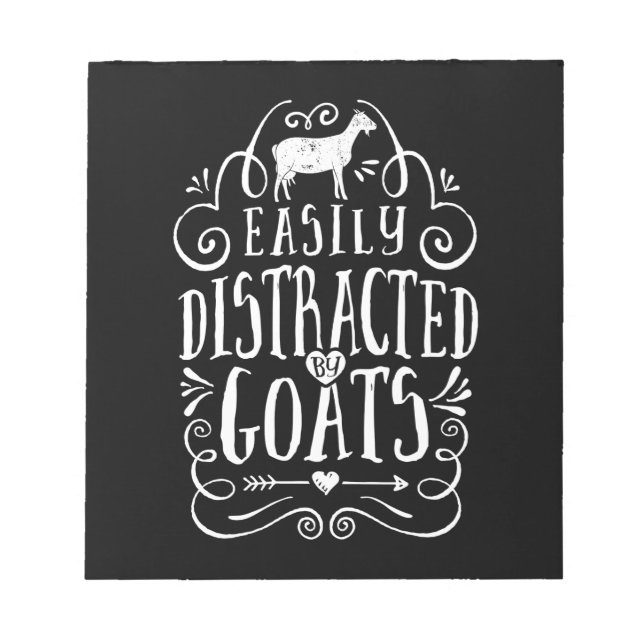 Easily Distracted By Goats Funny Goat Lover Gifts Notepad (Front)