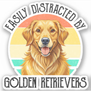 Easily Distracted By Golden Retrievers