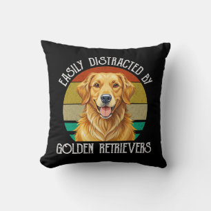 Easily Distracted By Golden Retrievers Cushion