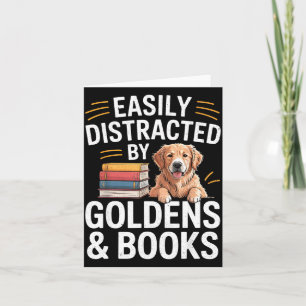 Easily Distracted By Goldens &amp; Books - Golden  Card
