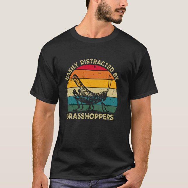 Easily Distracted By Grasshoppers, Cute Grasshoppe T-Shirt (Front)