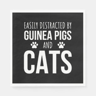 Easily Distracted By Guinea Pigs And Cats Napkin
