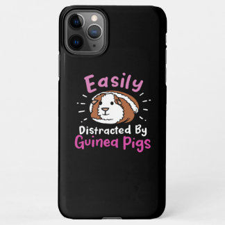 Easily Distracted By Guinea Pigs | Cute Pet Lover iPhone 11Pro Max Case
