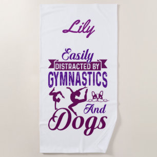 Easily Distracted By Gymnastics and Dogs Beach Towel