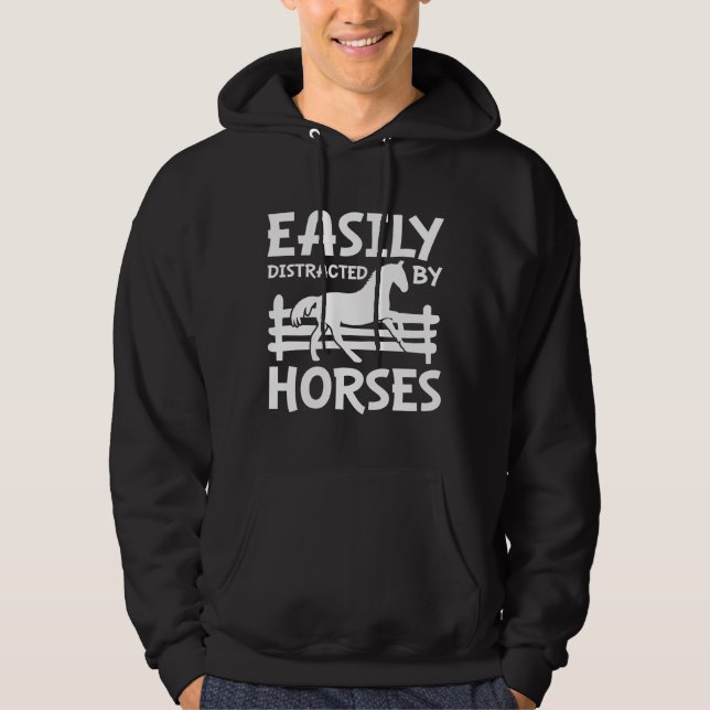 Easily Distracted By Horses Hoodie (Front)