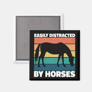 Easily Distracted By Horses Lovers Cute Pony Funny Magnet
