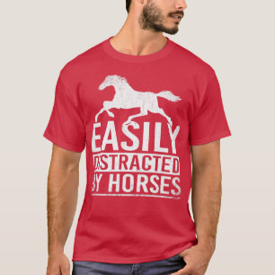 Easily Distracted By Horses Retro Horse  T-Shirt