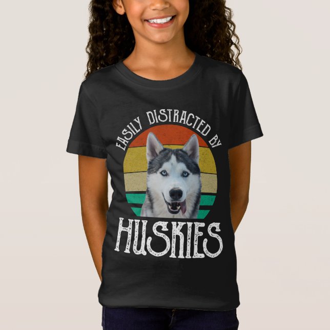 Easily Distracted By Huskies T-Shirt (Front)