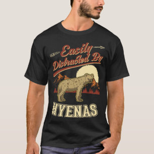 Easily distracted by Hyenas 2 T-Shirt