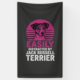 Easily Distracted By Jack Russell Terrier Banner