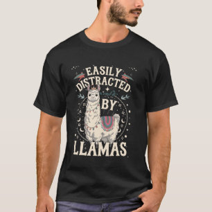 Easily Distracted by Llamas Funny Llamas Lovers Jo T-Shirt
