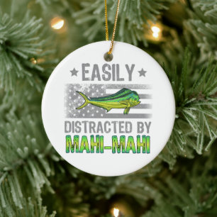 Easily Distracted by Mahi Mahi, Fishermen US Flag Ceramic Tree Decoration