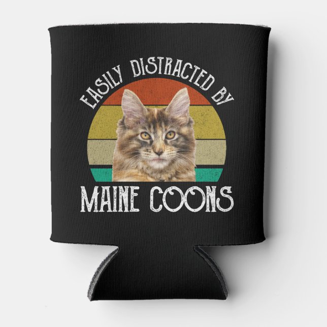 Easily Distracted By Maine Coons Can Cooler (Front)