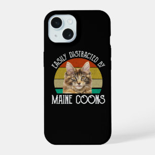 Easily Distracted By Maine Coons iPhone 15 Case