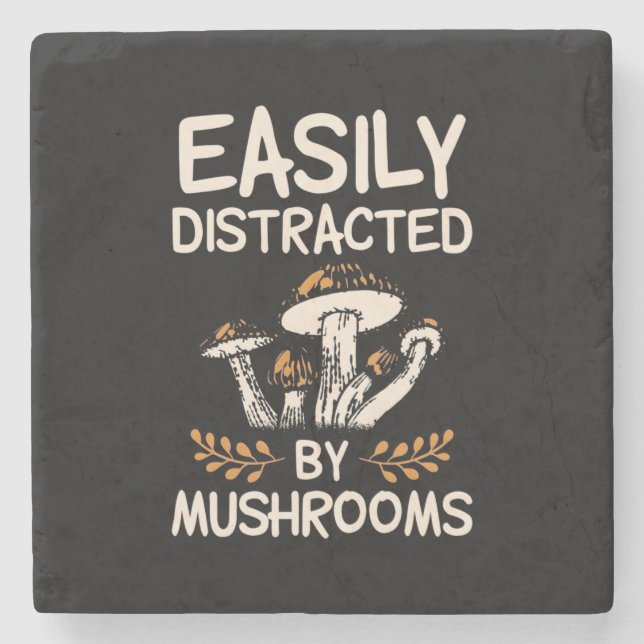 Easily Distracted By Mushroom Stone Coaster (Front)