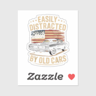 Easily Distracted by Old Cars Classic Car Guy Funn