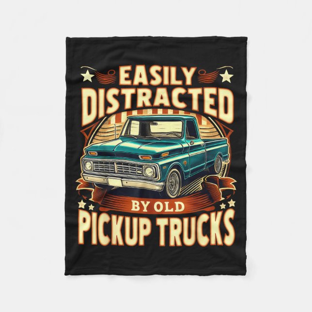 Easily Distracted By Old Ckup Trucks Funny Trucker Fleece Blanket (Front)