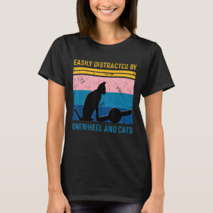 Easily Distracted by onewheel and cats onewheel e T-Shirt