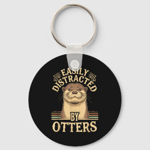 Easily Distracted By Otters Funny Otters Lovers Jo Key Ring