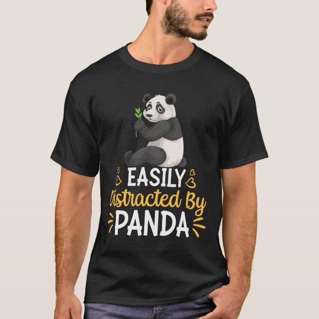 Easily Distracted By Panda T-Shirt (Front)