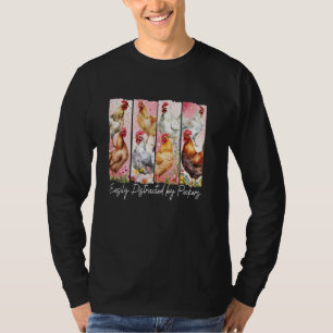 Easily Distracted By Peckers, Funny Chicken Mum Fl T-Shirt