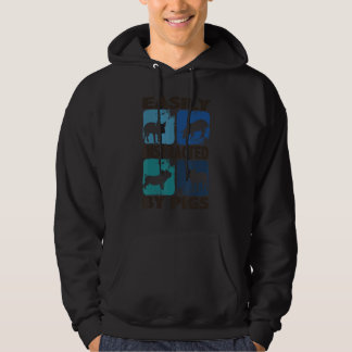 Easily Distracted By Pigs, Funny Farm Animal Lover Hoodie