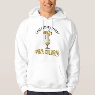 Easily Distracted By Pina Coladas Hoodie