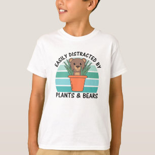 Easily Distracted By Plants And Bears Plant Bear T-Shirt