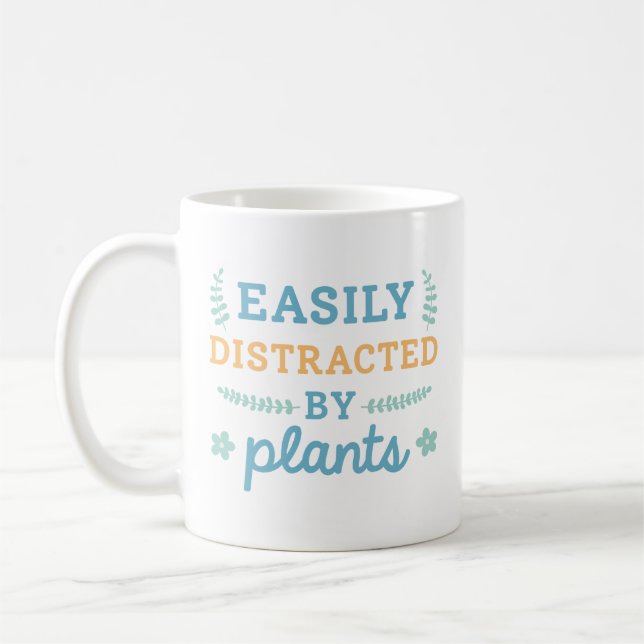 Easily Distracted By Plants Coffee Mug (Left)