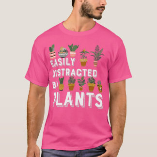 Easily Distracted By Plants Gardener Gardening Men T-Shirt