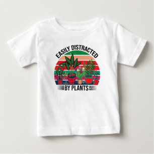 Easily Distracted By Plants Gardening Baby T-Shirt