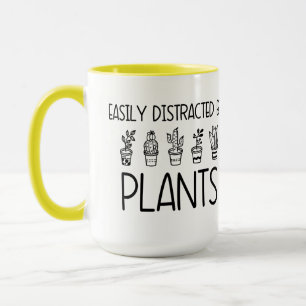 Easily Distracted by Plants Mug Coffee Tea Cup 