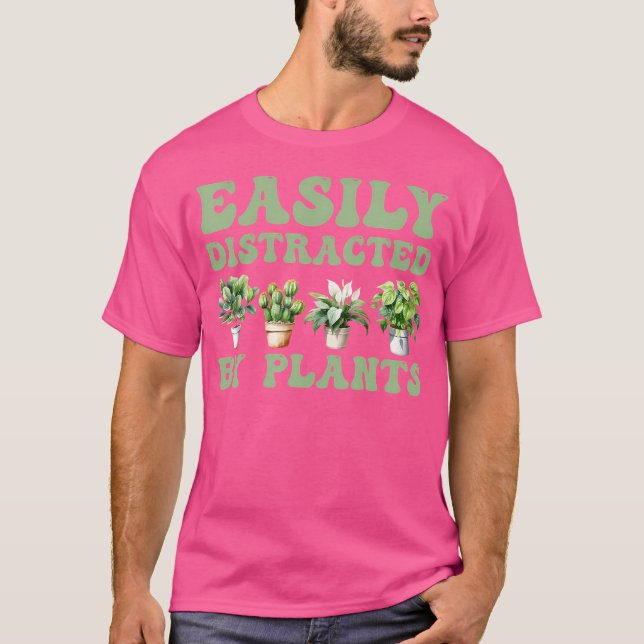 Easily Distracted By Plants Succulent Plant Garden T-Shirt (Front)