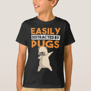 Easily Distracted By Pugs Funny Pug Dog Dabbing Da T-Shirt