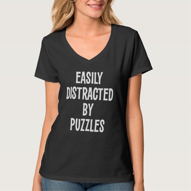 Easily Distracted By Puzzles T-Shirt (Front)