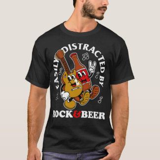 Easily Distracted By Rock Beer 1 T-Shirt