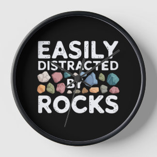 Easily Distracted By Rocks Clock