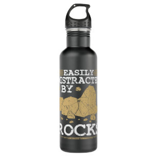 Easily Distracted By Rocks Funny Geology 710 Ml Water Bottle