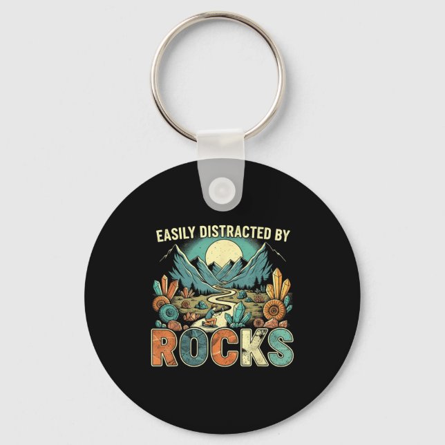 Easily Distracted By Rocks Geology Geologist Colle Key Ring (Front)
