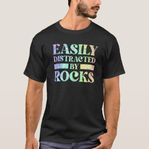 Easily Distracted By Rocks Geology  Retro T-Shirt