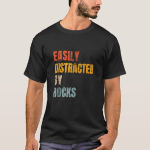 Easily Distracted By Rocks Retro Geology Rock Coll T-Shirt